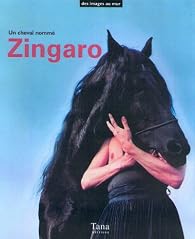 Un cheval nommé Zingaro