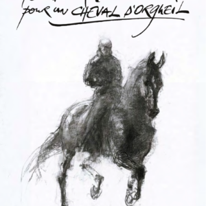 Affiches nouveau spectacle  « Tombeau pour un Cheval d’Orgueil » 40x60 (blanches)