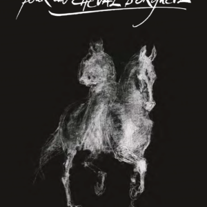 Affiches nouveau spectacle  « Tombeau pour un Cheval d’Orgueil »  40x60 (noires)